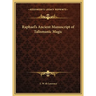 Raphael's Ancient Manuscript of Talismanic Magic