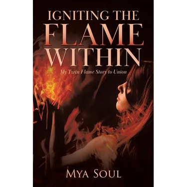 Igniting the Flame Within: My Twin Flame Story to Union