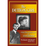 The Dutton GIrl: A John Nolan detective novel