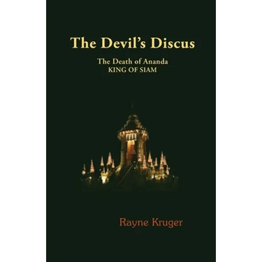 The Devil's Discus: The Death of Ananda, King of Siam