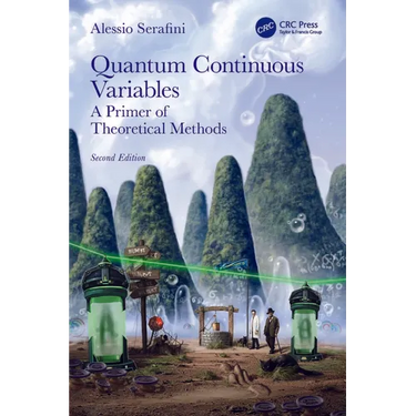 Quantum Continuous Variables: A Primer of Theoretical Methods