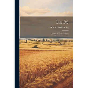 Silos: Construction and Service