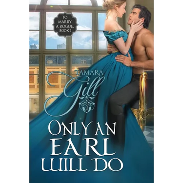 Only an Earl Will Do