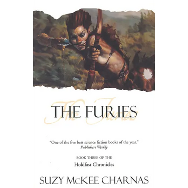 The Furies: Book Three of 'The Holdfast Chronicles'