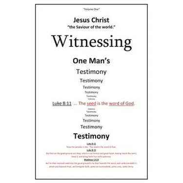 Witnessing One Man's Testimony