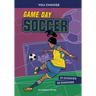 Game Day Soccer: An Interactive Sports Story