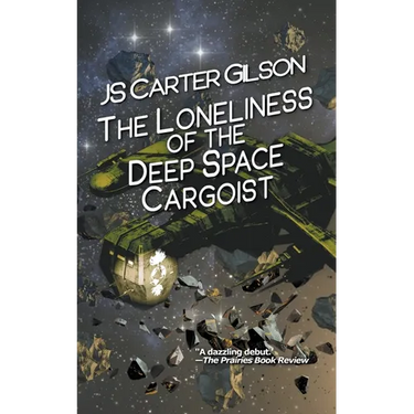 The Loneliness of the Deep Space Cargoist