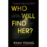 Who Will Find Her?