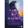 The Fire by Night