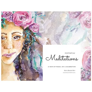 Postpartum Meditations