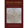 The Soul's Journey: Guidance from the Divine Within
