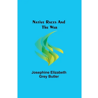 Native Races and the War