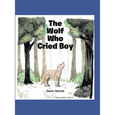 The Wolf Who Cried Boy