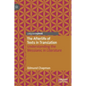 The Afterlife of Texts in Translation: Understanding the Messianic in Literature