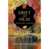 Drift and Hum