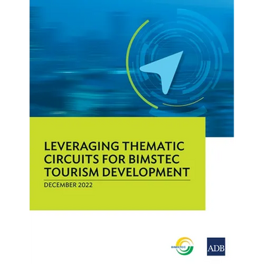 Leveraging Thematic Circuits for Bimstec Tourism Development