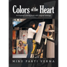 Colors of the Heart: Art-Inspired Coloring Book with Original Paintings