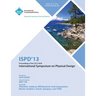 Ispd 13 Proceedings of the 2013 ACM International Symposium on Physical Design