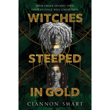 Witches Steeped in Gold