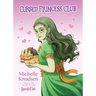 Cursed Princess Club Novel 1: A Most Unusual Princess
