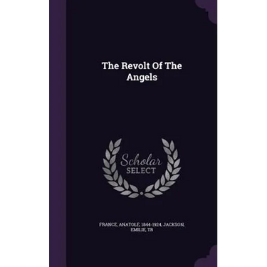 The Revolt Of The Angels