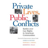 Private Lives Public Conflicts Paperback Edition