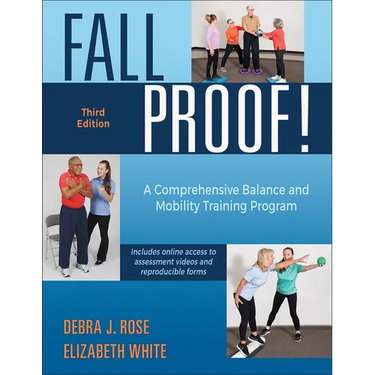 Fallproof!: A Comprehensive Balance and Mobility Training Program