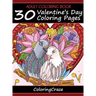 Adult Coloring Book: 30 Valentine's Day Coloring Pages