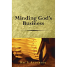 Minding God's Business