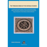 The Timeless Creed of the Catholic Church: As Expressed by Sacred Scripture, Church Councils, Roman Pontiffs, Fathers of the Church, and Doctors of th