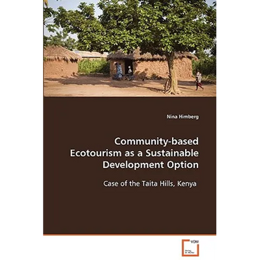 Community-based Ecotourism as a Sustainable Development Option