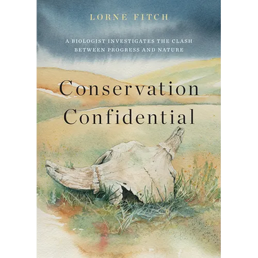 Conservation Confidential: A Biologist Investigates the Clash Between Progress and Nature