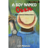 A Boy Named Ossie: Classic Jamaican Childhood Stories School Edition