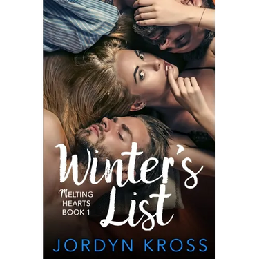 Winter's List: Melting Hearts Book 1