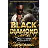 The Black Diamond Cartel 2