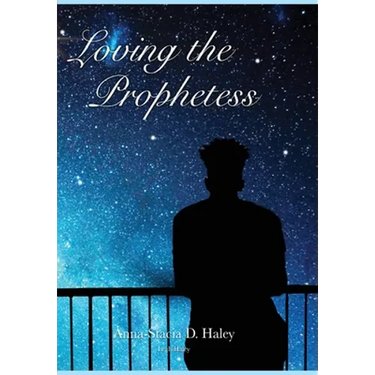 Loving the Prophetess