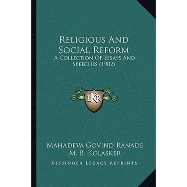 Religious And Social Reform: A Collection Of Essays And Speeches (1902)