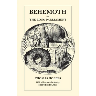 Behemoth or the Long Parliament