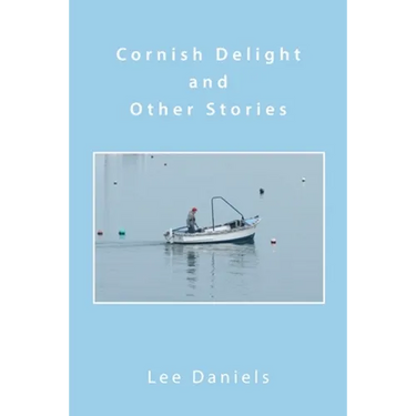 Cornish Delight and Other Stories