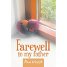 Farewell to my father