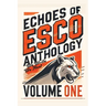 The Echoes of Esco