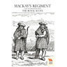 OLD SCOTS BRIGADE Being the History of Mackay's Regiment