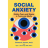 Social Anxiety: Hidden Fears and Shame in Teens and Adults