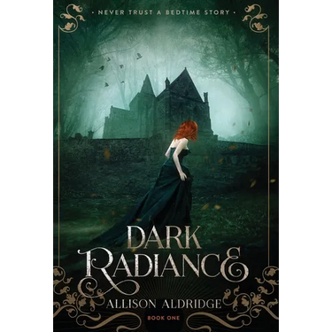 Dark Radiance