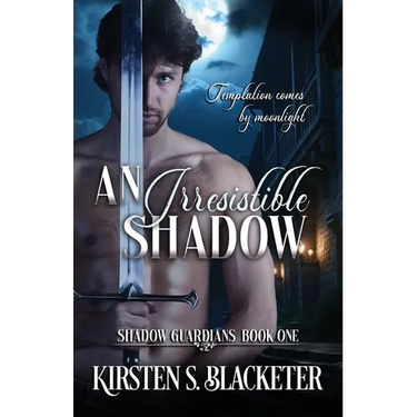 An Irresistible Shadow