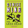 The Less Dead