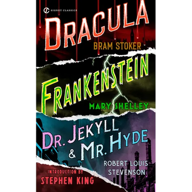 Frankenstein, Dracula, Dr. Jekyll and Mr. Hyde