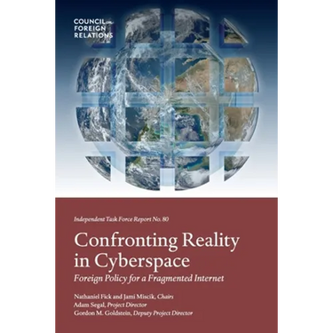 Confronting Reality in Cyberspace: Foreign
