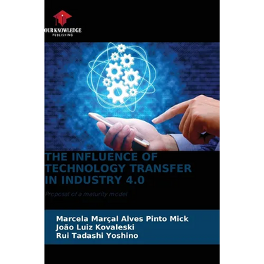 The Influence of Technology Transfer in Industry 4.0
