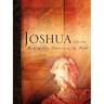 Joshua and the Call to Live Victoriously by Faith
